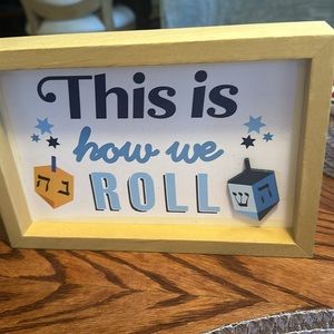 Hanukkah Reversible Box Sign “This is how we roll” “together “ NWT